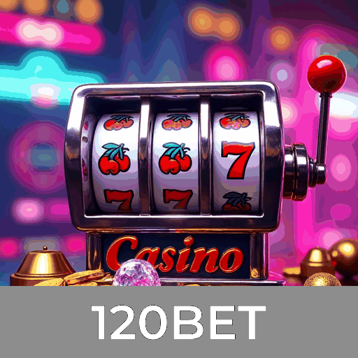 120BET: Slots de Alta RTP, Mesa Clássica e Live Dealer